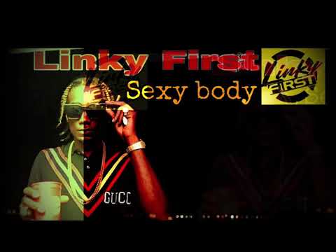 Linky First - Sexy Body "2020 Soca" (Official Audio)