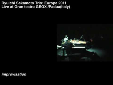 Ryuichi Sakamoto 坂本龍一 Trio 13 11 2011 Padua Gran teatro GEOX part@1 HIGH