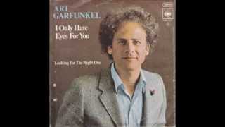 Art Garfunkel - I Only Have Eyes For You (Audio)