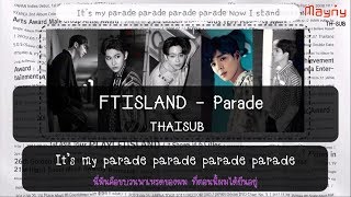 [Karaoke & Thaisub ] FTISLAND –  Parade
