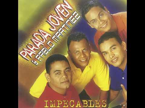 Parada Joven & Pablo Martinez, Es Nuestro Inmenso Amor