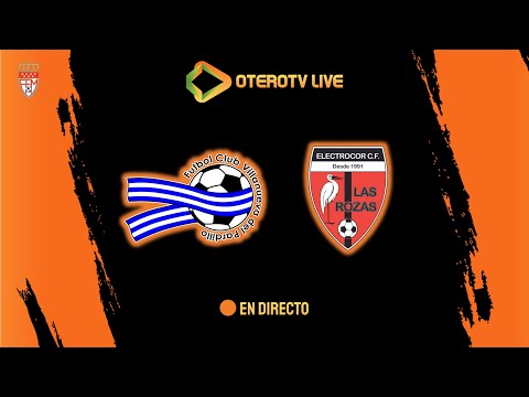 F.C. V. del Pardillo "B" - CD Electrocor Las Rozas C.F. "A" | Primera Aficionados | Tem. 21-22 | J16