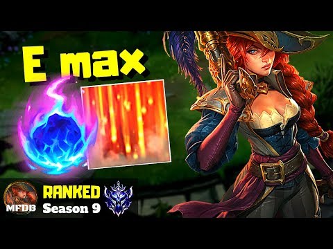 How to play E MAX Miss Fortune - League of Legends (Season 9)