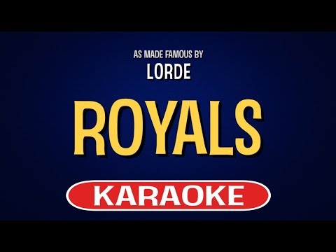 Royals (Karaoke Version) - Lorde