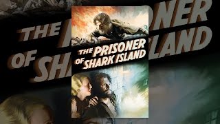 The Prisoner of Shark Island