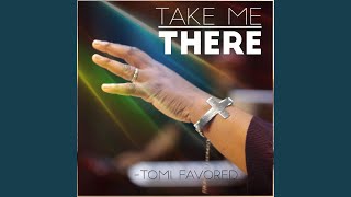 Take Me There Music Video