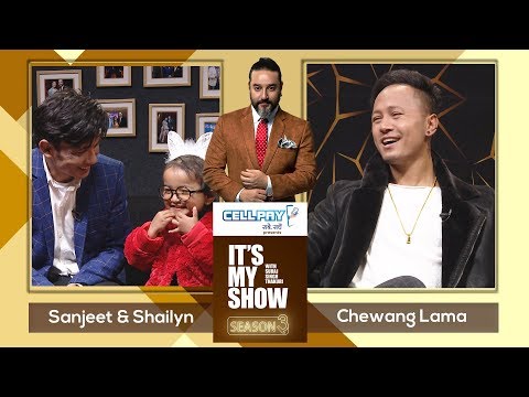 Shailyn Shrestha, Sanjeet Shrestha & Chhewang Lama | It's My Show S03 E16 | 07 March 2020