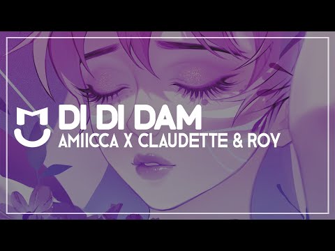 AMIICCA X Claudette & Roy - Di Di Dam