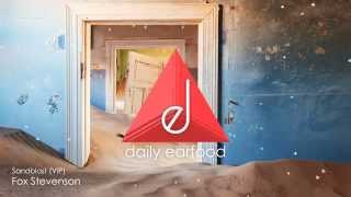 Fox Stevenson - Sandblast (VIP)