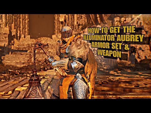 How To Get The Illuminator Aubrey Armor Set & Weapon - Lords Of The Fallen - Quick Guide