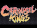 Carousel Kings - Try Not to Break Us Down (DEMO ...