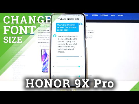 Manage Text Size and Use Display Settings - HUAWEI Honor 9x Pro