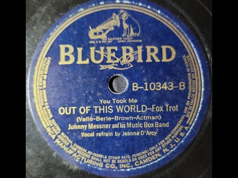 Johnny Messner and His Music Box Band, Jeanne D'Arcy - Out of This World