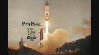 Pony Bravo- El Guarda Forestal