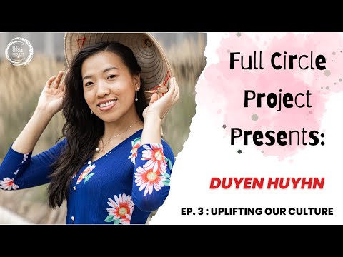 EP.3 DUYEN HUYHN | Elevando nossas Culturas: Série APIDA