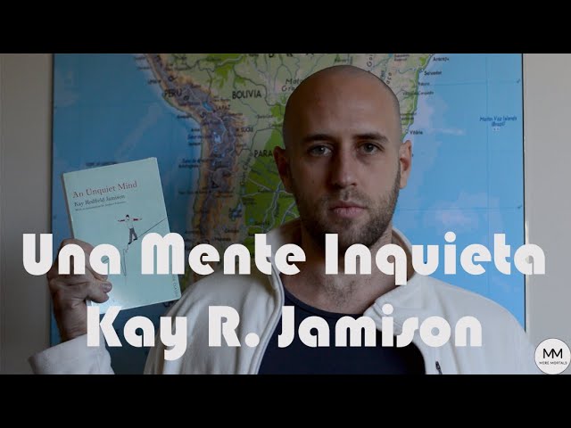 Vídeo relacionado con An Unquiet Mind: A Memoir of Moods and Madness (English Edition)