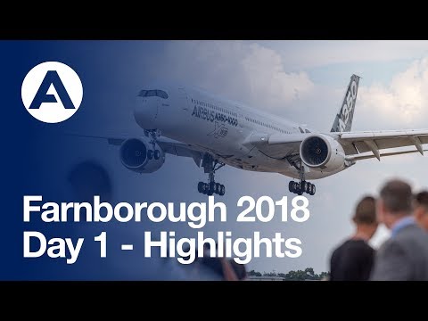 Farnborough 2018 - Day 1 Highlights