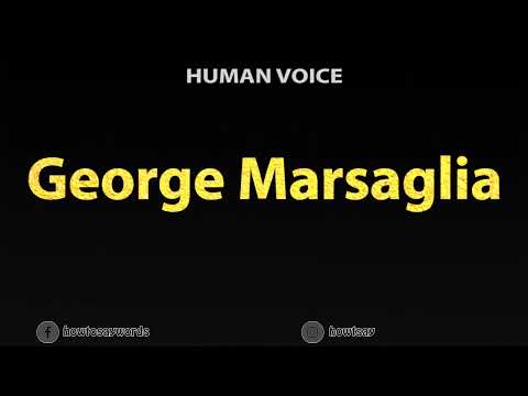 How to Pronounce George Marsaglia