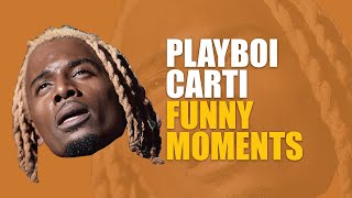 Playboi Carti Funny Moments (BEST COMPILATION)