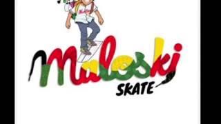 Skate Maloley High Like That (Maloski)
