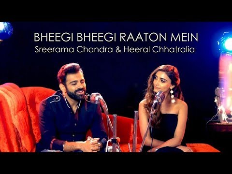 Bheegi Bheegi Raaton Mein - Ajnabee | Feat. Sreerama Chandra & Heeral Chhatralia |