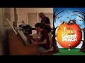 Father Son Duet James And The Giant Peach My Name Is James