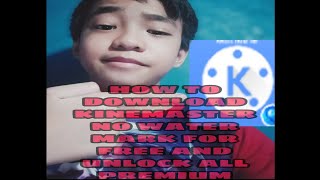 Download lagu How to install kinemaster diamond pro no water mark and unlock all premium mp3 Download lagu How to install kinemaster diamond pro no water mark and unlock all premium mp3