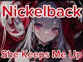 Nickelback She Keeps Me Up Audio