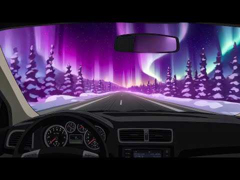 ❄️ Northern Lights Drive | Relaxing Chill & Lofi Beats 🌙🎵 - 4K
