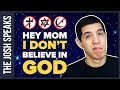 How To Tell Your Religious Parents That You Re Atheist