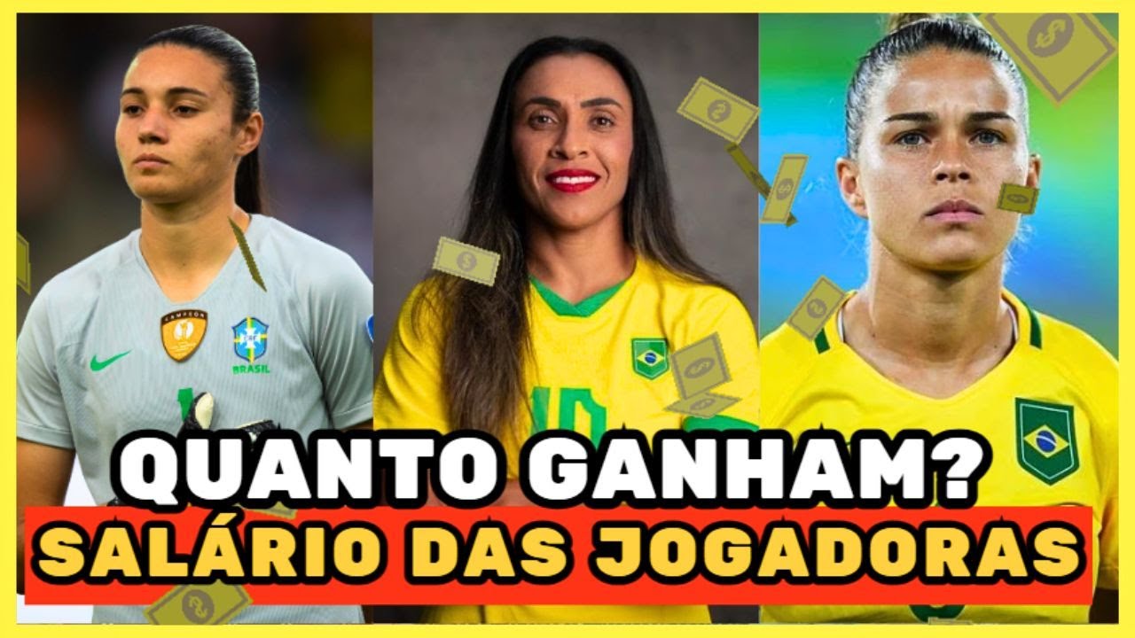 VEJA o SALÁRIOS DAS JOGADORAS DA SELEÇÃO BRASILEIRA FEMININA em 2024  | QUANTO GANHAM? | [2024]