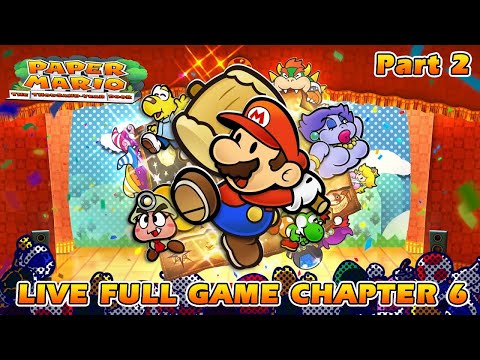 Paper Mario: The Thousand Year Door 🔴LIVE (FULL GAME) Chapter 6: 3 Days of Excess Part 2