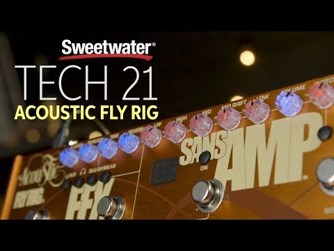 Tech 21 Acoustic Fly Rig Multi-FX Pedal Review