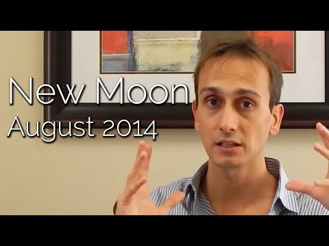 NEW MOON: August 24 25 & 26 2014 - Daily Sidereal Astrology Horoscope