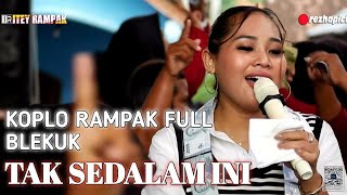 Download lagu DANGDUT KOPLO RAMPAK KENDANG TAK SEDALAM INI FULL BLEKUK ITEY RAMPAK KOPLO JAIPONG PONGDUT SUNDA mp3