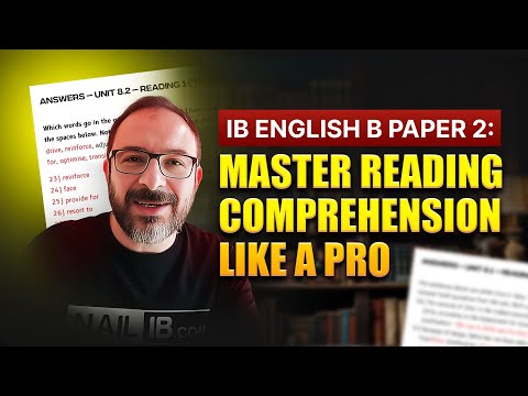 IB English B Paper 2: Master Reading Comprehension Like a Pro