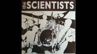The Scientists - Walk The Plank