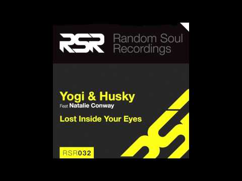 RSR032   Yogi & Husky Feat Natalie Conway "Lost Inside Your Eyes"