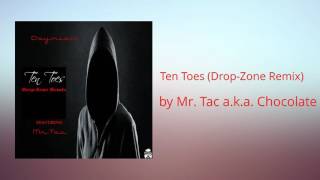 Ten Toes (Drop-Zone Remix) ft Daymian