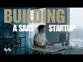 How I Built A SaaS Startup From Idea To Revenue