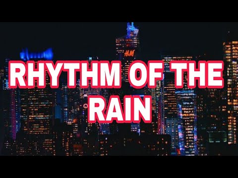 RHYTHM OF THE RAIN - Cascade KARAOKE🎤🎶