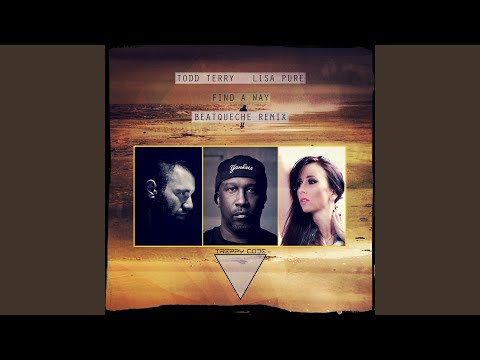 Find A Way 2019 (BeatQueche Remix)