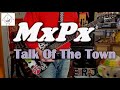 MxPx - Talk Of The Town - Guitar Cover (guitar tab in description!)