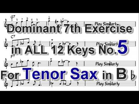Dominant 7th exercise in ALL 12 keys for Tenor Sax - No.5 Arpeggio