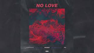 No Love Music Video