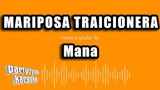 Download lagu Mana - Mariposa Traicionera (Versión Karaoke) mp3 Download lagu Mana - Mariposa Traicionera (Versión Karaoke) mp3