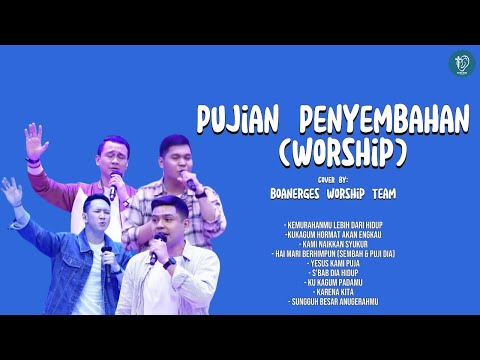 Pujian Penyembahan (Worship) || Cover By Boanerges Worship Team