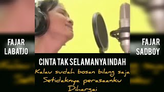 Download lagu LAGU FAJAR SADBOY | CINTA TAK SELAMANYA INDAH | MANTABZ | BANYAK YANG MENG COVER LAGU INI mp3 Download lagu LAGU FAJAR SADBOY | CINTA TAK SELAMANYA INDAH | MANTABZ | BANYAK YANG MENG COVER LAGU INI mp3