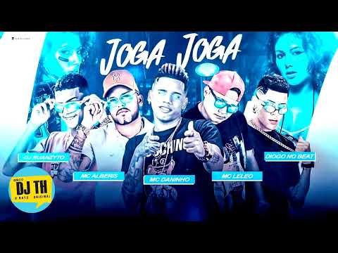 MC DANINHO, MC ALBERIS, MC LELEO, DJ RUANZYTO, DIOGO NO BEAT - JOGA JOGA