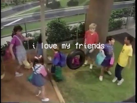Video thumbnail for I Love My Friends